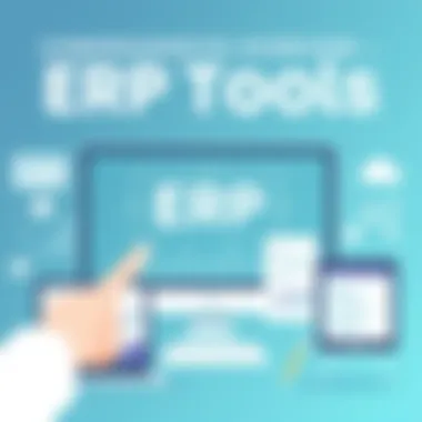 Comprehensive Overview of ERP Tools: A Detailed Guide Summary Comprehensive Overview of ERP Tools: A Detailed Guide Summary